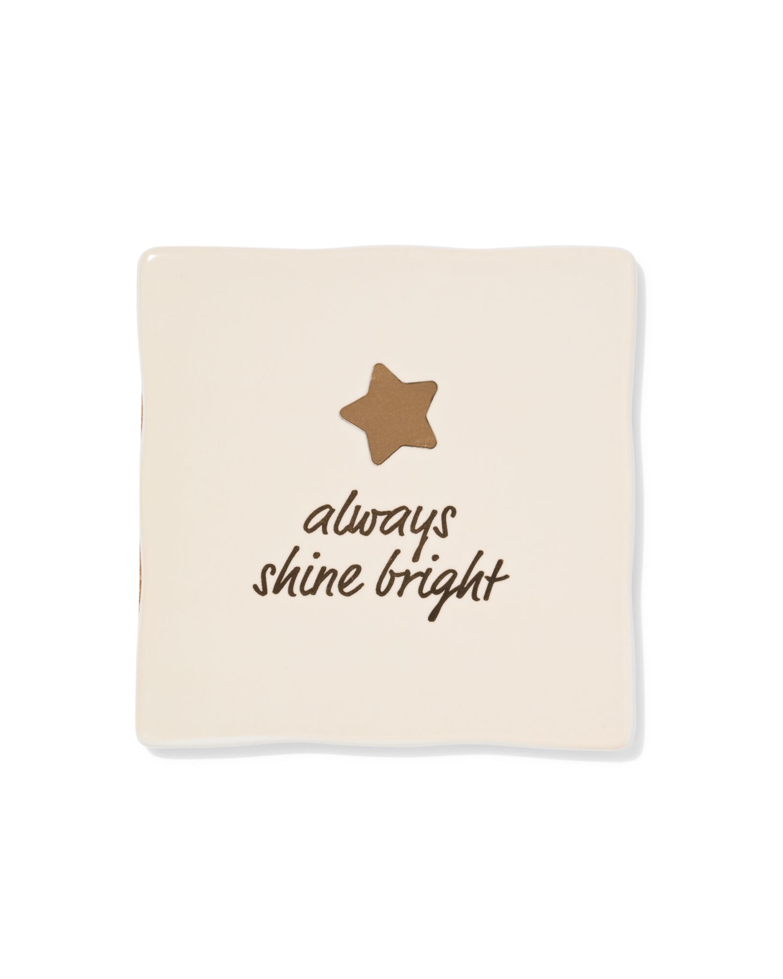 Fliese,10 &times; 10 cm, Keramik, Stern, &bdquo;Always shine bright&ldquo;, beige - 61100287 - HEMA