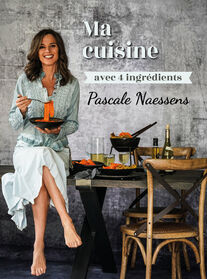 Ma cuisine avec 4 ingrédients - Pascale Naessens - 60270061 - HEMA